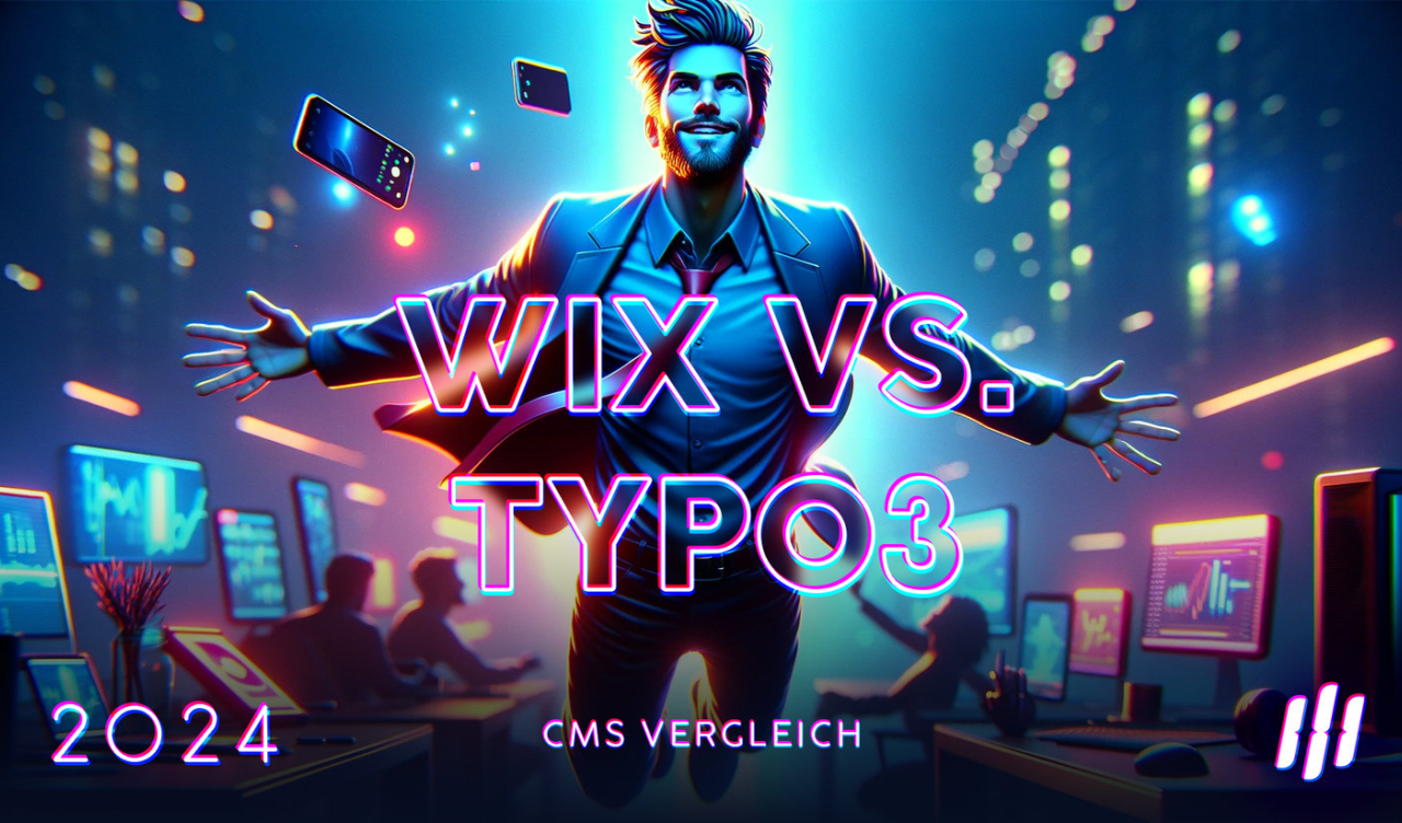 Wix vs. TYPO3 - ein Vergleich.